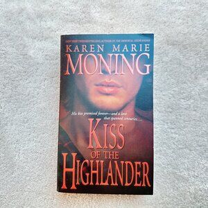 Kiss of the Highlander by Karen Marie Moning | Paperback Book